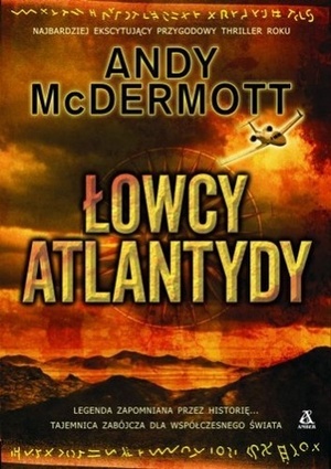 Łowcy Atlantydy by Jan Hensel, Andy McDermott