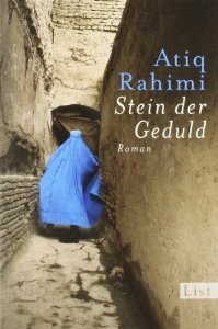 Stein der Geduld by Atiq Rahimi