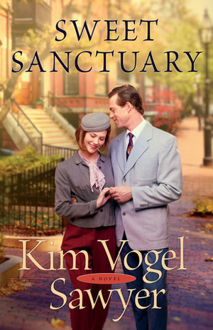 Sweet Sanctuary by Kim Vogel Sawyer