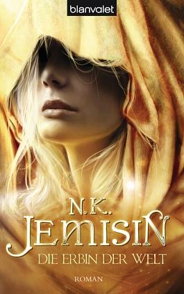 Die Erbin der Welt by N.K. Jemisin