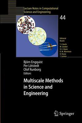 Multiscale Methods in Science and Engineering by 