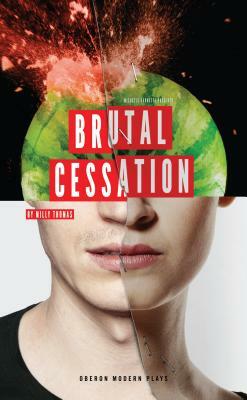 Brutal Cessation by Milly Thomas