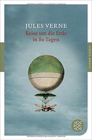 Reise um die Erde in 80 Tagen by Manfred Kottmann, Jules Verne