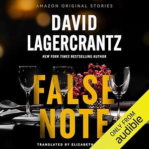 False Note by David Lagercrantz