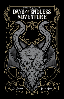 Dungeons & Dragons: Days of Endless Adventure by Jim Zub
