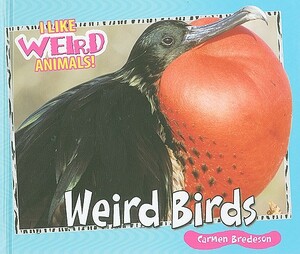 Weird Birds by Carmen Bredeson