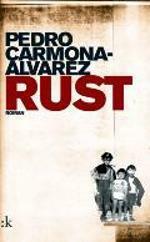 Rust by Pedro Carmona-Alvarez
