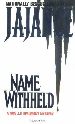 Name Withheld by J.A. Jance