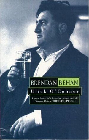 Brendan Behan by Ulick O'Connor