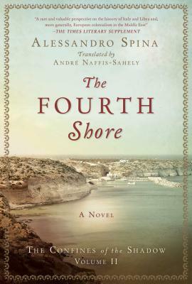 The Fourth Shore: The Confines of the Shadow Volume II by Alessandro Spina