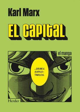 El Capital. Volumen I: El Manga by Karl Marx, Variety Art Works