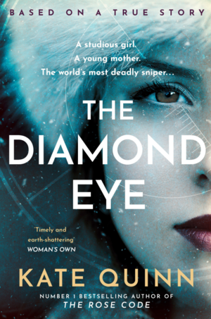 The Diamond Eye by Kate Quinn