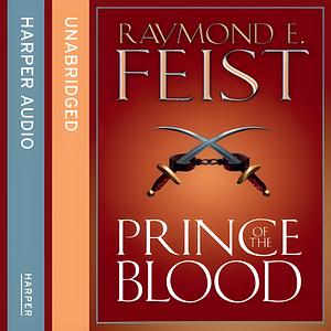 Prince of the Blood by Raymond E. Feist