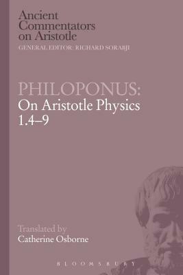 Philoponus: On Aristotle Physics 1.4-9 by Philoponus