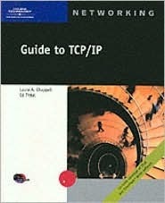 Guide to TCP/IP by Ed Tittel