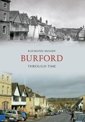 Burford Through Time by Raymond Moody