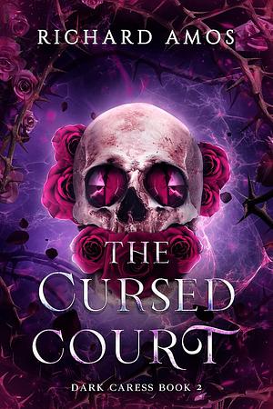 The Cursed Court by Richard Amos