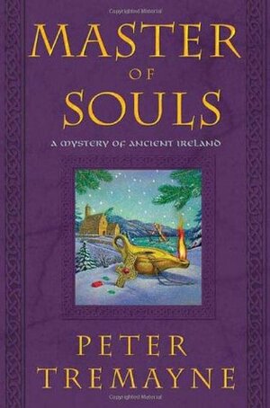 Master of Souls by Peter Tremayne