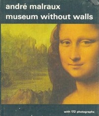 Museum Without Walls by André Malraux