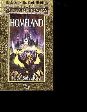 Homeland, Book 1 by R.A. Salvatore, R.A. Salvatore