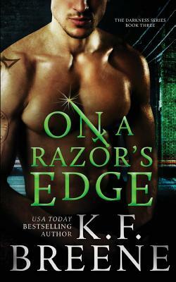 On a Razor's Edge by K.F. Breene