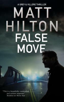 False Move by Matt Hilton