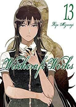 Witchcraft Works, Vol. 13 by Ryu Mizunagi