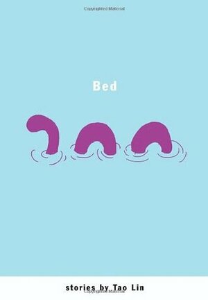 Bed by Tao Lin