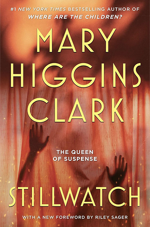 Stillwatch by Mary Higgins Clark