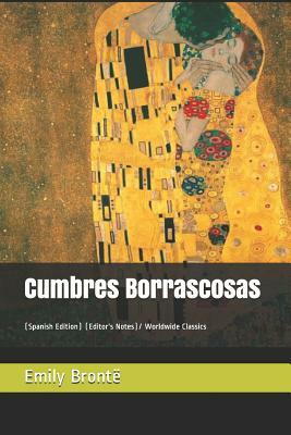 Cumbres borrascosas by Emily Brontë