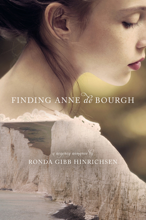 Finding Anne de Bourgh by Ronda Gibb Hinrichsen