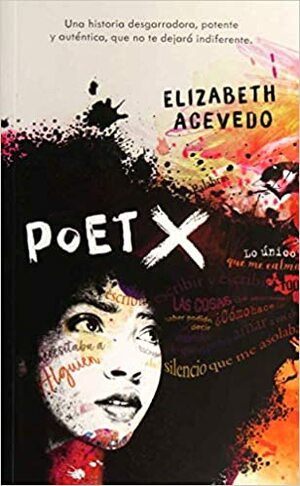 Poet X by Elizabeth Acevedo