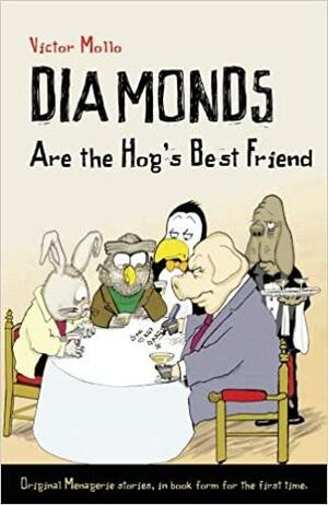 Diamonds Are the Hog's Best Friend by Victor Mollo