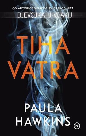 Tiha vatra by Paula Hawkins