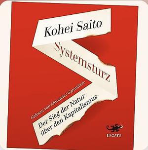 Systemsturz: der Sieg der Natur über den Kapitalismus by Kōhei Saitō