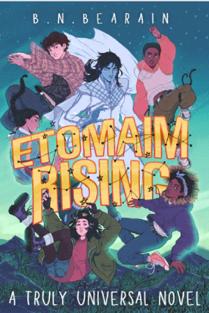 Etomaim Rising by B.N. Bearain