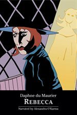 Rebecca by Daphne du Maurier