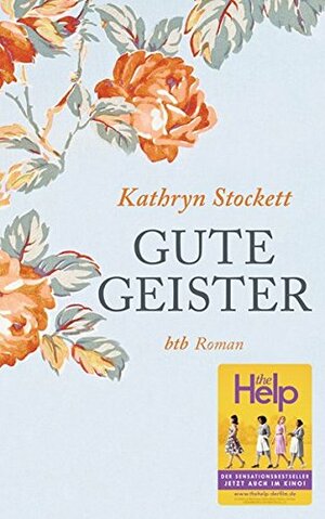 Gute Geister by Kathryn Stockett