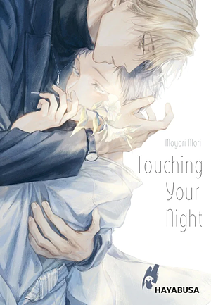 Touching Your Night by Moyori Mori