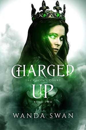 Charged Up by Wanda Swan