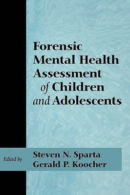 Forensic Mental Health Assessment of Children and Adolescents by 