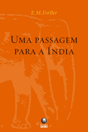 Uma Passagem para a Índia by Cristina Cupertino, E.M. Forster