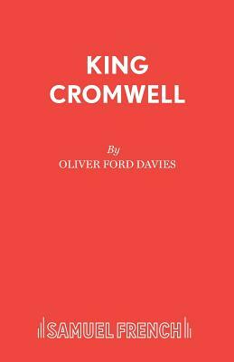 King Cromwell by Oliver Ford Davies