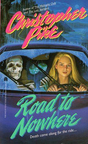 Road to Nowhere  by Christopher Pike