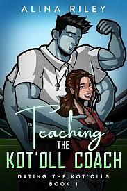 Teaching the Kot'oll Coach by Alina Riley