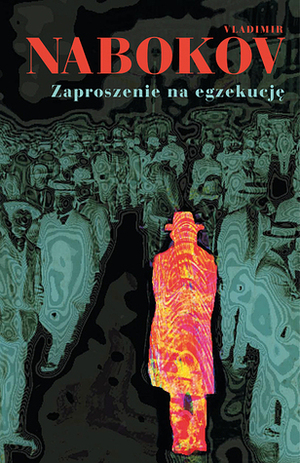 Zaproszenie na egzekucję by Vladimir Nabokov, Leszek Engelking