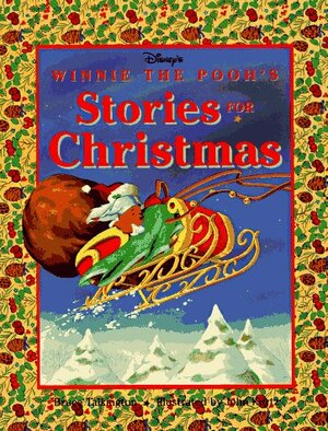 Disney's: Winnie the Pooh's - Stories for Christmas by Bruce Talkington, John Kurtz