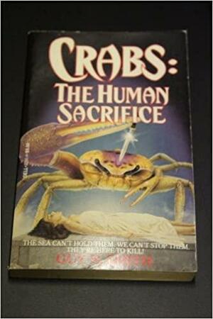 Crabs : The Human Sacrifice by Guy N. Smith