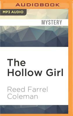 The Hollow Girl by Reed Farrel Coleman