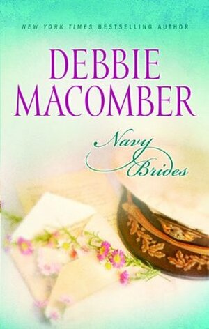 Navy Brides by Debbie Macomber